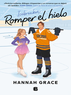 cover image of Romper el hielo (Icebreaker)